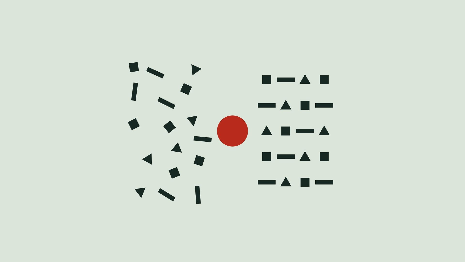 Loose dark shapes on the left, the same shapes in straight rows on the right, and a red ball in the middle.